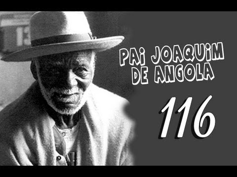 DcE 116 - [] Entidade Pai Joaquim de Angola - Médium Fernando Parada