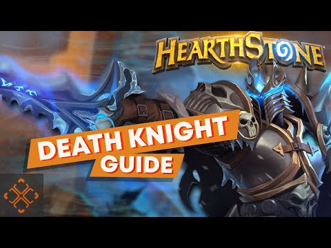 Hearthstone: Death Knight Guide
