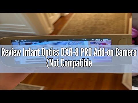 Review Infant Optics DXR-8 PRO Add-on Camera (Not Compatible with DXR-8), White