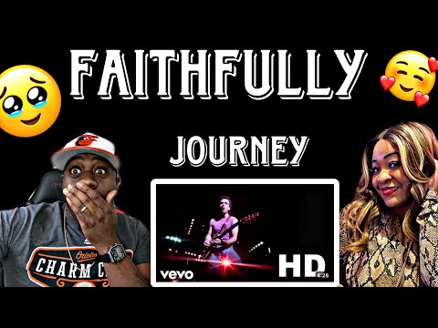 THIS TOUCHED OUR HEARTS!!!   JOURNEY - FAITHFULLY (REACTION)