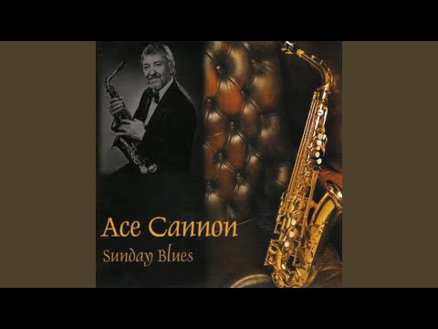 Download Ace Cannon Troubel In Mind Mp3 dan Mp4 2018