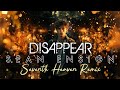 Sean Ensign - Disappear [7th Heaven Remix]