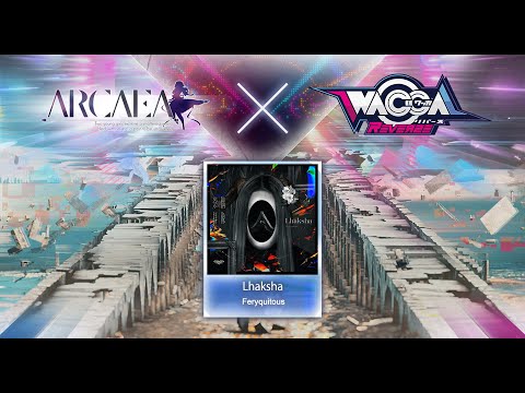 【Arcaea Fanmade/Wacca】Lhaksha - Feryquitous [FTR 9+] by KruMkri
