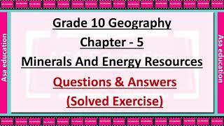 Ch 5 Minerals and Energy Resources (Geography, Grade 10, CBSE) Solved Exercise with Hindi exp.