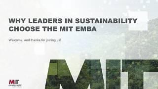 Why Leaders in Sustainability Choose the MIT EMBA