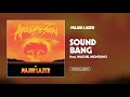 Major Lazer - Sound Bang feat. Machel Montano ...