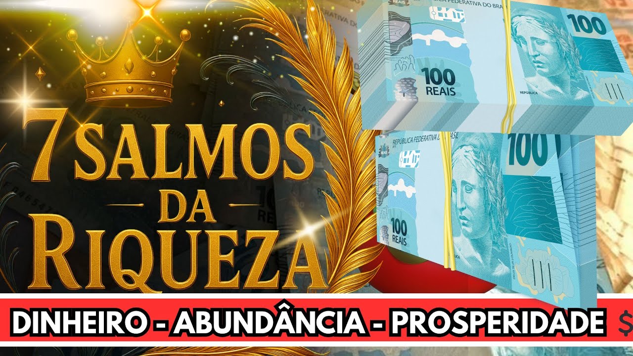 7 Salmos PODEROSOS: Dinheiro Urgente & PROSPERIDADE EXTREMA! Mude Sua Vida! 💸✨