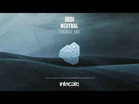 Irdi - Neutral (Original Mix) [Intricate Records]