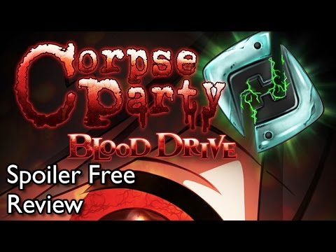 Corpse Party: Blood Drive - A SPOILER FREE Review! [PS VITA/TV]