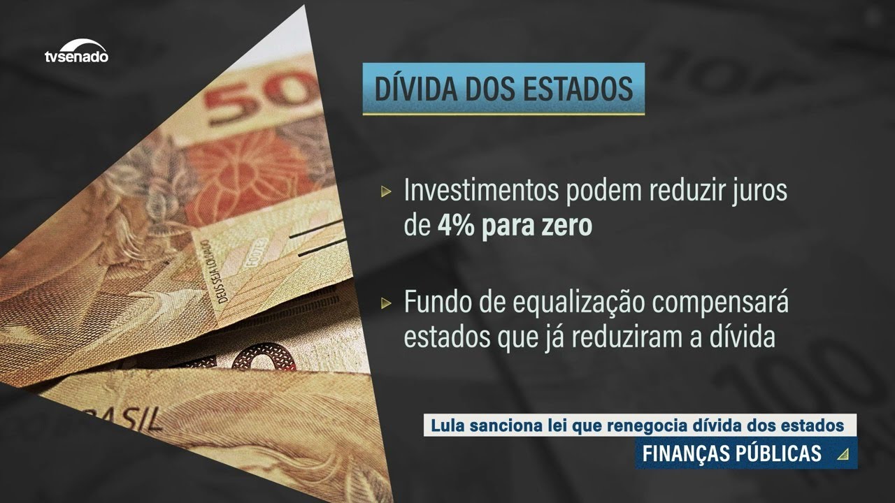 Dívida dos estados: renegociação vira lei
