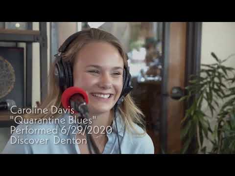 Caroline Davis | "Quarantine Blues"