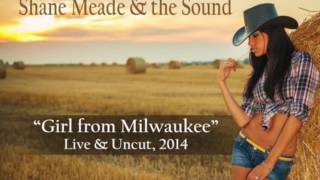 Shane Meade & the Sound - 