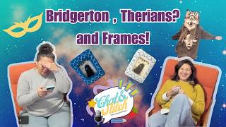 Episode 2, Bridgerton, Therians? and Instax Frame