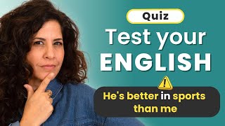 How well do you know English grammar? QUIZ INSIDE