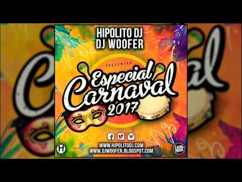 12.Hipolito Dj & Dj Woofer - Especial Carnaval 2017