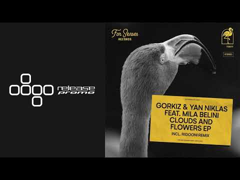 PREMIERE: Gorkiz, Yan Niklas - Clouds and Flowers ft. Mila Belini (RIGOONI Remix) [For Senses]
