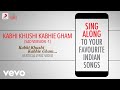 Kabhi Khushi Kabhie Gham-Sad Version 1 - Official Bollywood Lyrics|Sonu Nigam