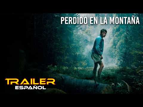 Perdido en la montaña - Tráiler español