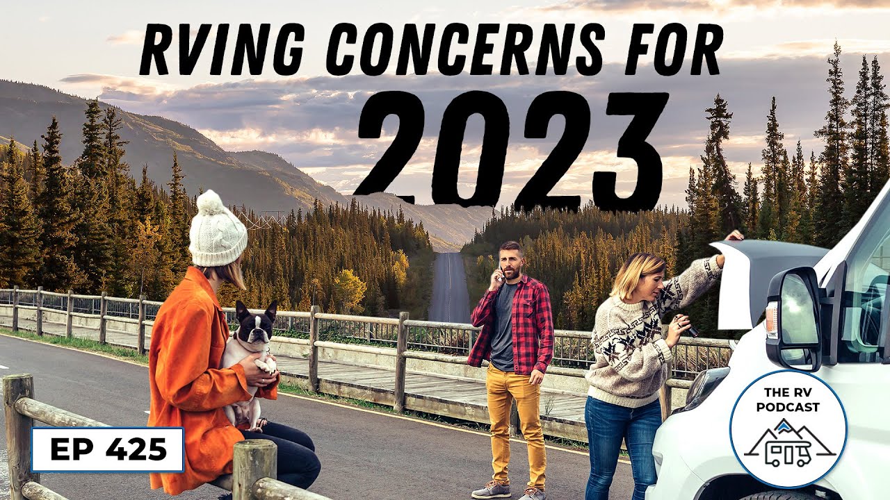 RV Travel Difficulties Predicted for 2023