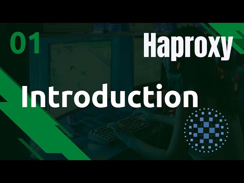 HAPROXY 1 INTRODUCTION ET PRESENTATION