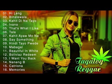 Reggae Tagalog Songs 2020 - Hi Leng - Binalewala - Kahit Di Na Tayo - Ivana