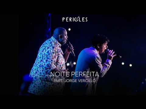 Péricles - Noite Perfeita - Part. Jorge Vercillo (DVD Mensageiro do Amor) [VIDEO OFICIAL]