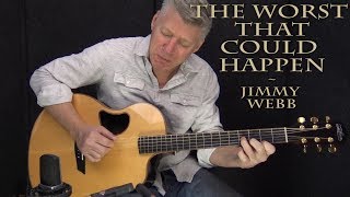 The Worst That Could Happen - Jimmy Webb / Brooklyn Bridge - Fingerstyle Guitar Cover