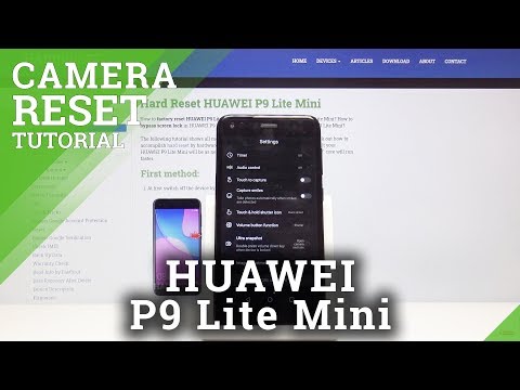 How to Reset Camera in HUAWEI P9 Lite Mini - Restore Camera Settings