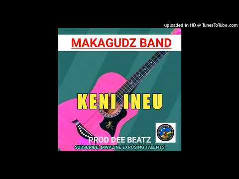 Keni ineu - Makagudz - 2021  - prod Dee beatz