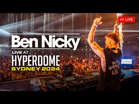 Ben Nicky LIVE @ Hyperdome - Sydney [FULL HD SET]