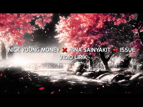NICK YOUNG MONEY ❌ RINA SAINYAKIT ↔( VIDIO LIRIK)