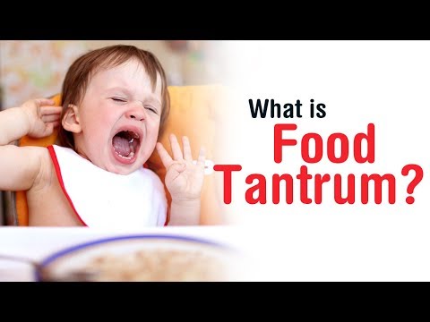 What is Food tantrum in toddlers and how to effectively deal with it? | Sushruta | Child and You |