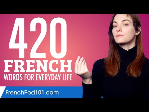 420 French Words for Everyday Life - Basic Vocabulary #21