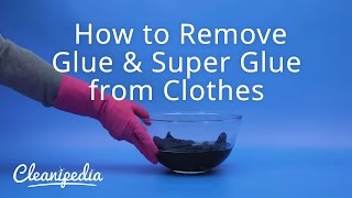 How to Remove Glue & Super Glue from Clothes