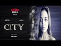 City Official Trailer Out Sagar Kumar Mishti Basu City Dreams Films