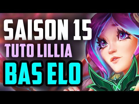 TUTO LILLIA : MA STRATEGIE POUR CARRY FACILEMENT A BAS ELO
