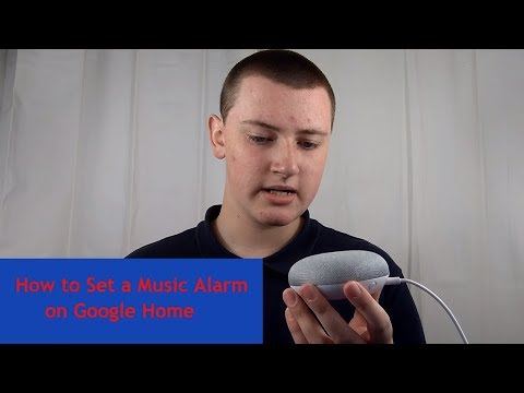 How to Set a Music Alarm on Google Home