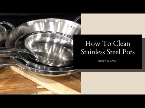 How To Clean Stainless Steel Pots I How To Clean Pots...