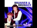 Brunner & Brunner - Weil dein Herz dich verrät ...