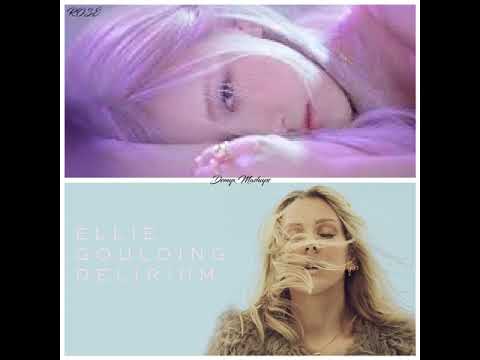 Love Me On The Ground - ROSÉ & Ellie Goulding (Mashup)