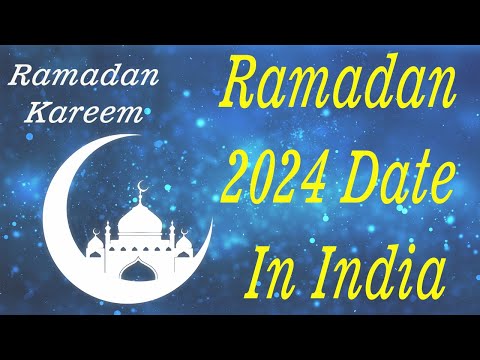 Ramadan Kab Se Start Hoga 2024 | Ramadan 2024 Date In India | In India Ramadan Date | Ramadan Month
