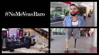 #NoMeVeasRaro