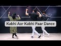Kabhi Aar Kabhi Paar Dance Easy Choreography Parveen Sharma