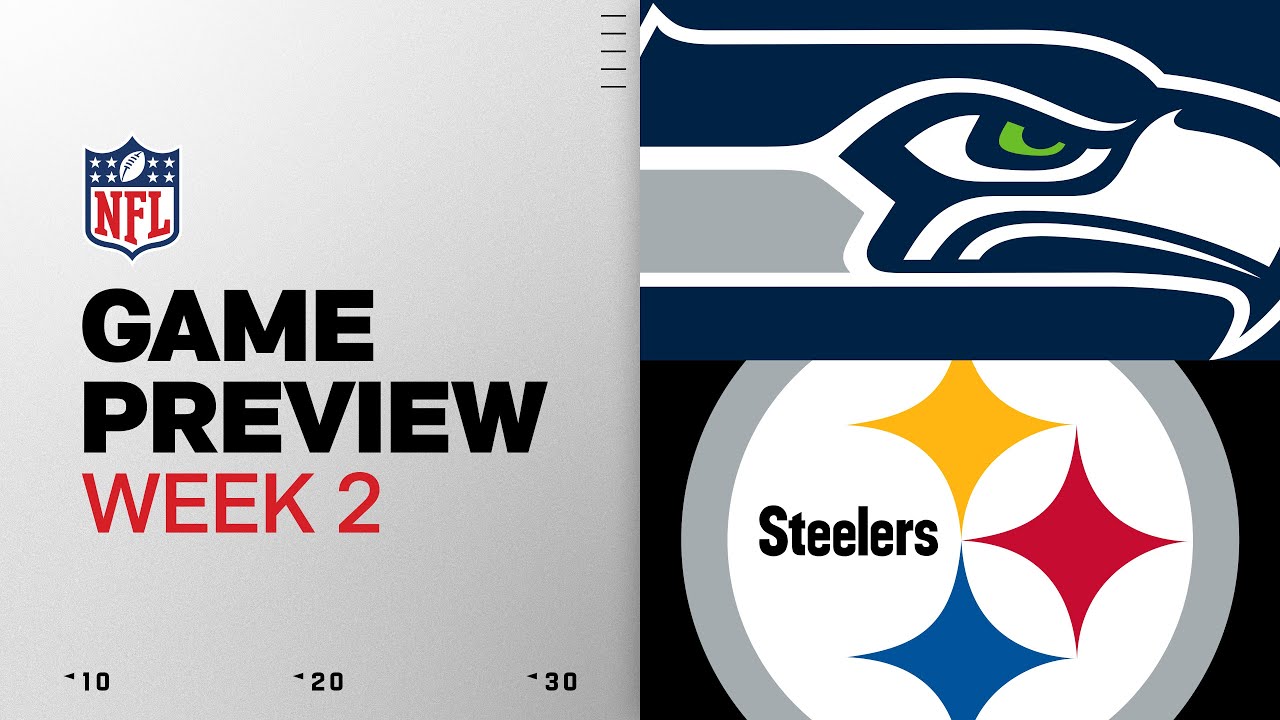 Seattle Seahawks vs Pittsburgh Steelers | Week 2 Game Preview