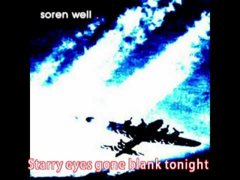 Soren Well - Starry Eyes Gone Blank Tonight