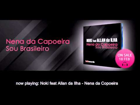 [HUK043] Noki feat Allan da Ilha - Sou Brasileiro / Nena da Capoeira
