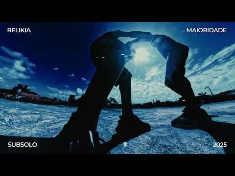 04. Relikia - Boa Viagem l Maioridade Ⓢ