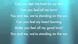 Beyonce - Standing in the sun  LYRICS HQ