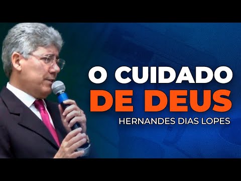Hernandes Dias Lopes - DEUS CUIDA DE VOCÊ
