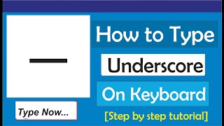 How To Type Underscore On Keyboard